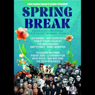 SPRING BREAK (Montpellier) : découvrez l'interview exclusive !